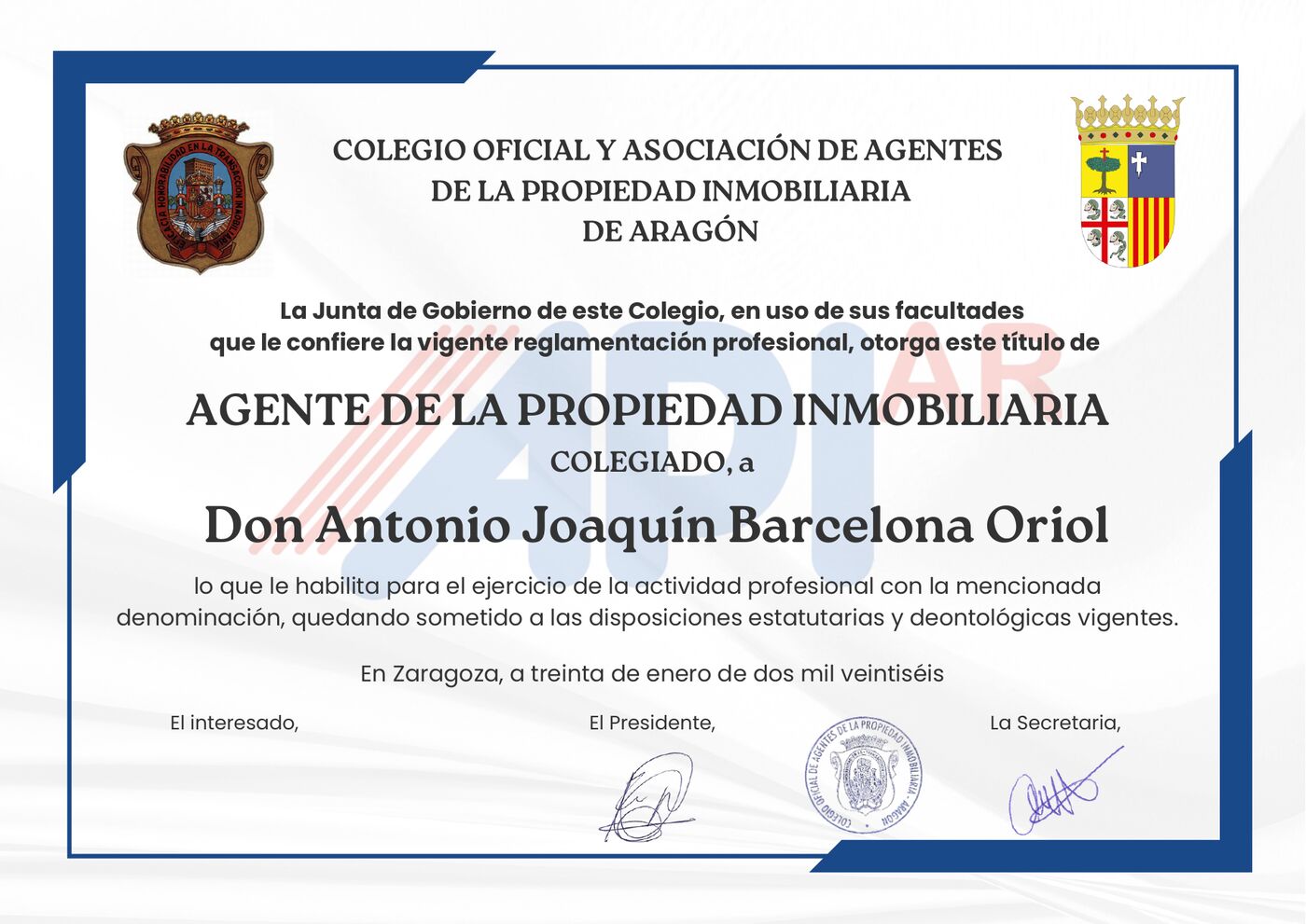 Título de Agente de la Propiedad Inmobiliaria colegiado otorgado a Don Antonio Joaquín Barcelona Oriol por el Colegio de Aragón, Zaragoza, 30 de enero de 2026